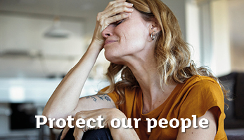 Protect our people