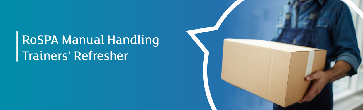 Manual Handling Trainers Refresher Banner edited