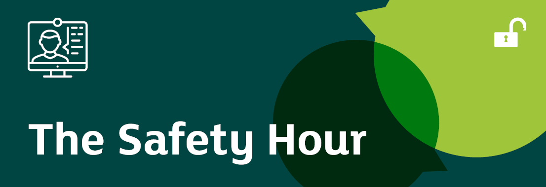 The-Safety-Hour-Webpage-Green-Ungated
