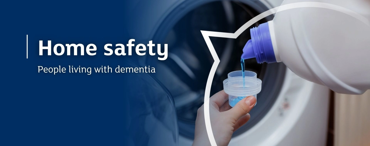 Home Safety - People living with dementia