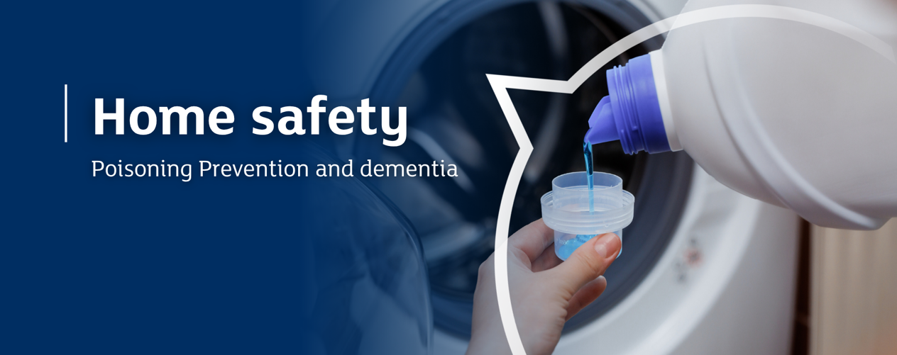 Poisoning Prevention and Dementia